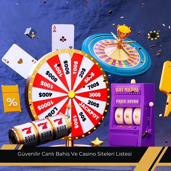 Güvenilir Canlı Bahis ve Casino Siteleri Listesi